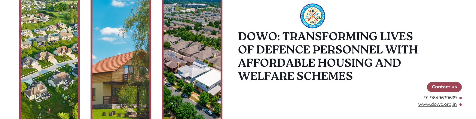 DOWO: Transforming Lives of Defence Personnel with Affordable Housing and Welfare Schemes