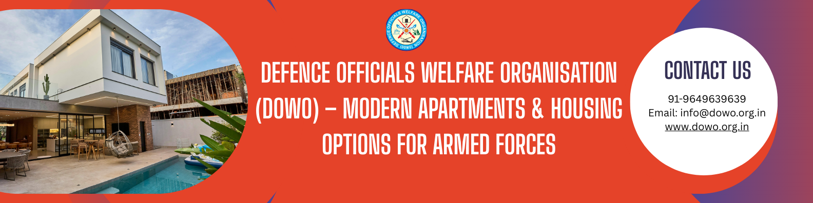Defence Officials Welfare Organisation (DOWO) – Modern Apartments & Housing Options for Armed Forces