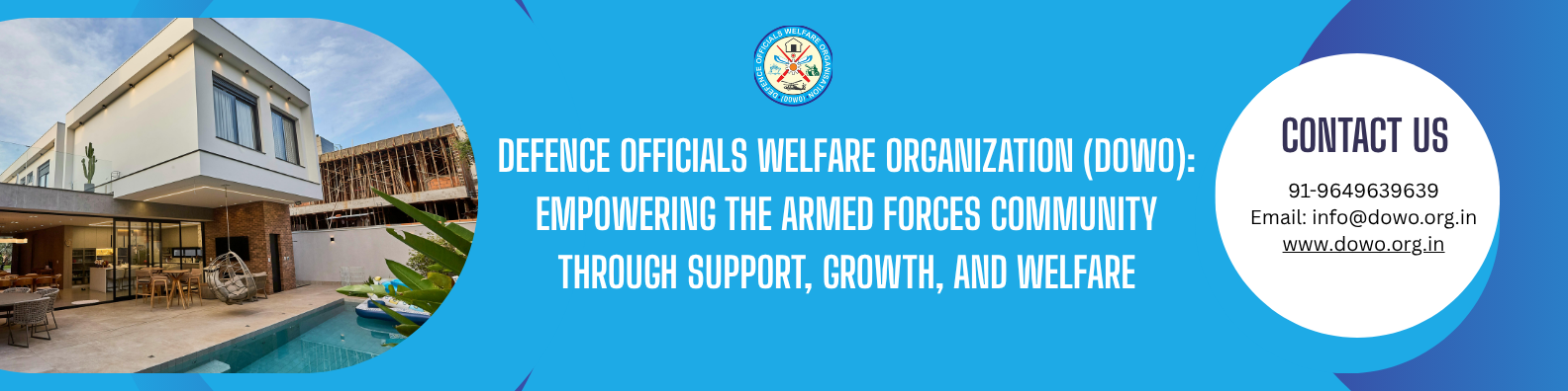 Defence Officials Welfare Organization (DOWO): Empowering the Armed Forces Community Through Support, Growth, and Welfare